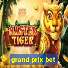 grand prix bet