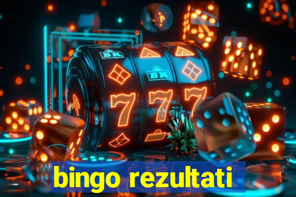 bingo rezultati