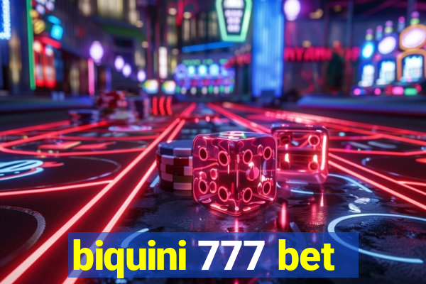 biquini 777 bet