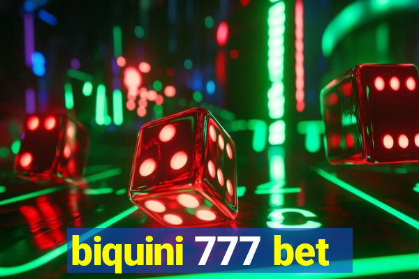 biquini 777 bet