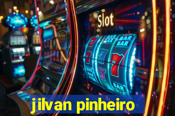 jilvan pinheiro