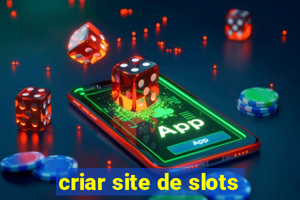 criar site de slots