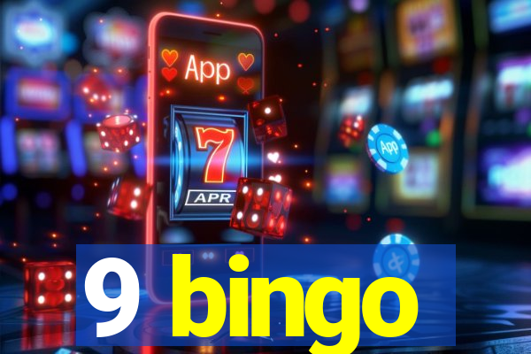 9 bingo