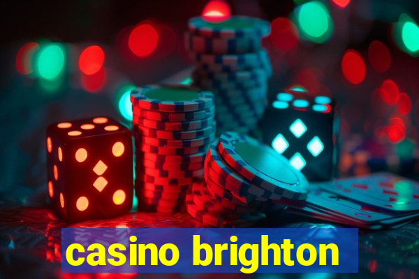 casino brighton