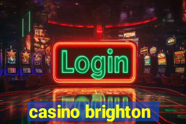 casino brighton