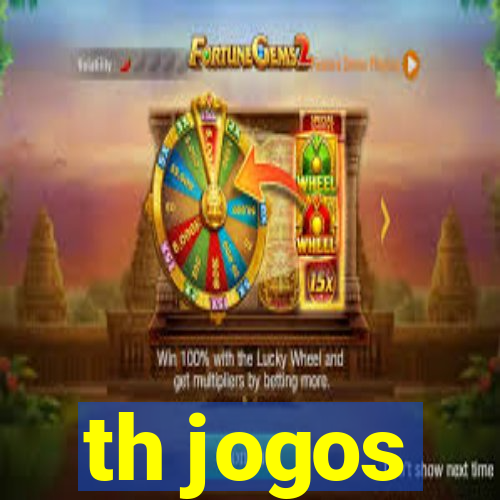 th jogos