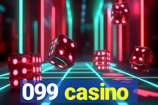 099 casino