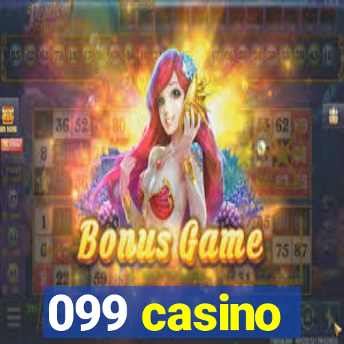 099 casino