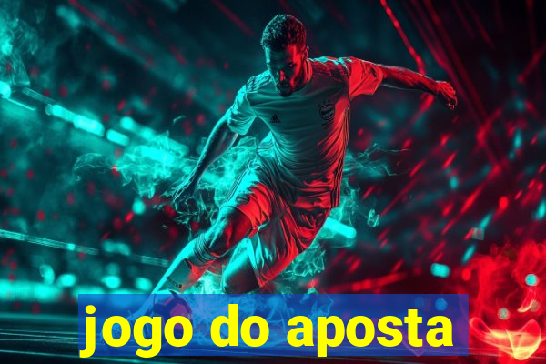 jogo do aposta