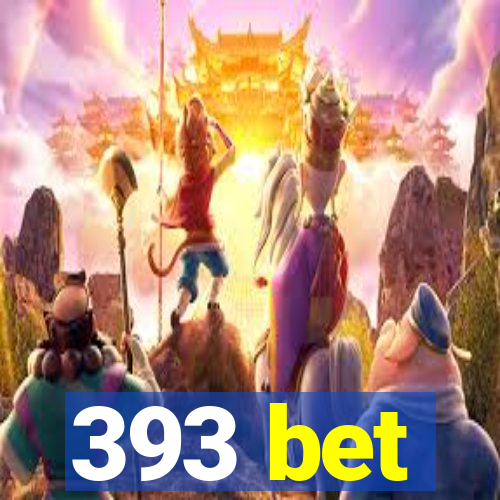 393 bet