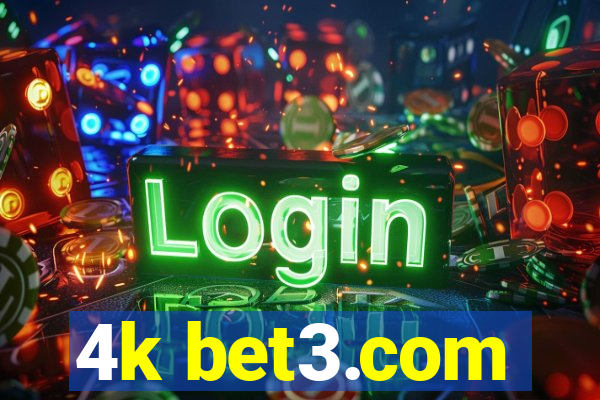 4k bet3.com