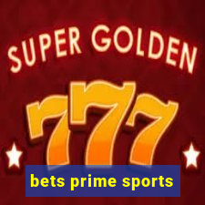 bets prime sports