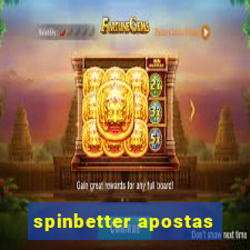 spinbetter apostas