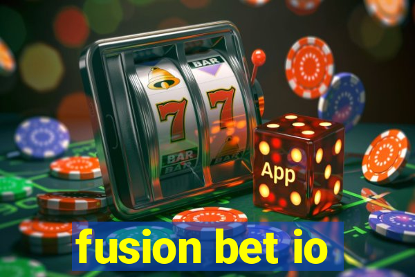 fusion bet io