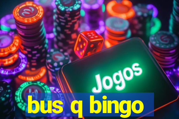 bus q bingo