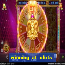 winning at slots in vegas