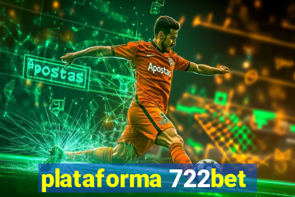 plataforma 722bet