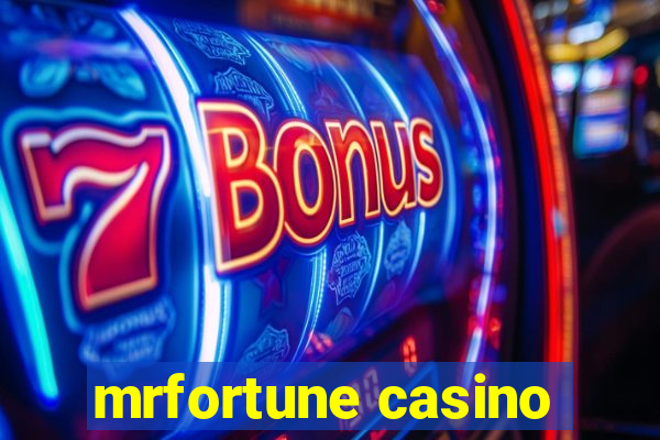 mrfortune casino