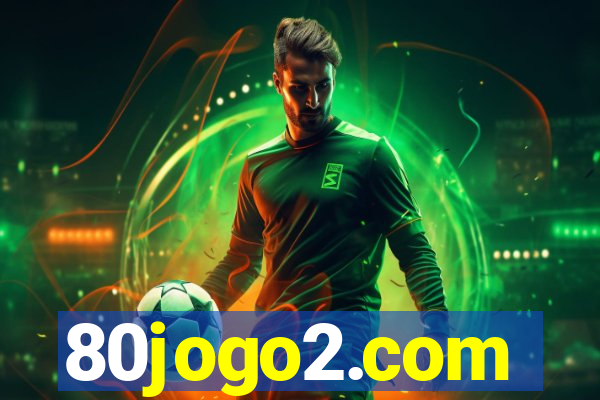 80jogo2.com