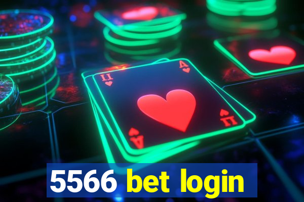 5566 bet login