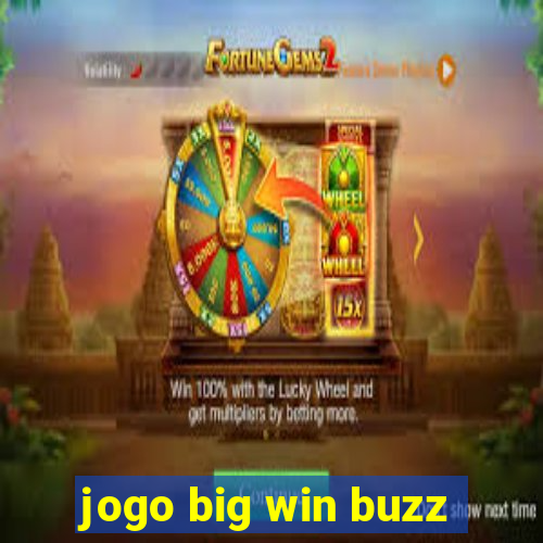 jogo big win buzz