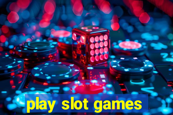 play slot games