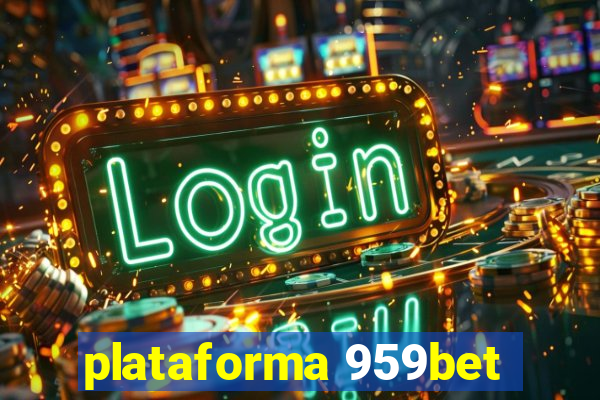 plataforma 959bet