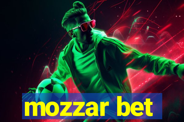 mozzar bet