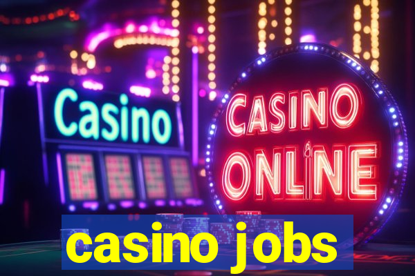 casino jobs