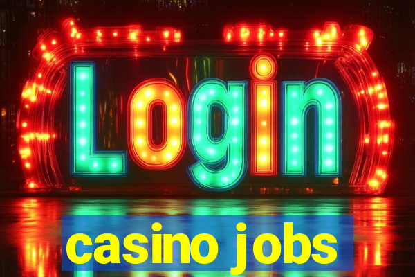 casino jobs