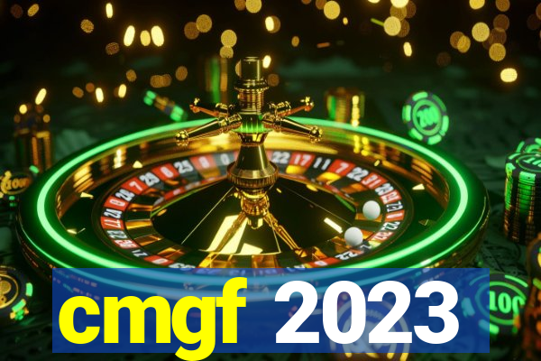 cmgf 2023