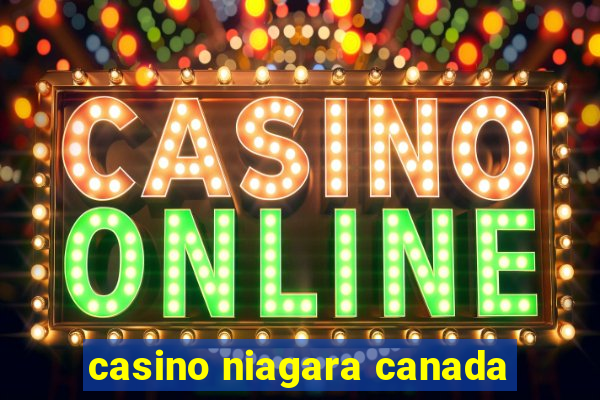 casino niagara canada