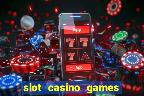 slot casino games for free