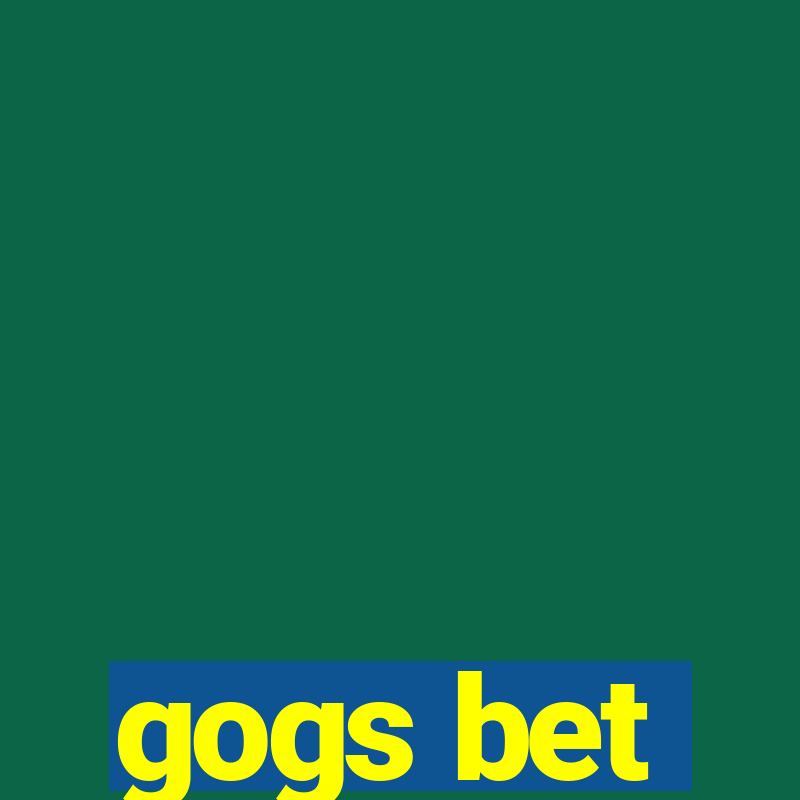 gogs bet