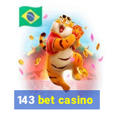 143 bet casino