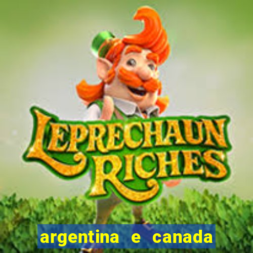 argentina e canada ao vivo