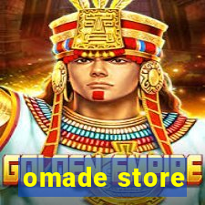 omade store