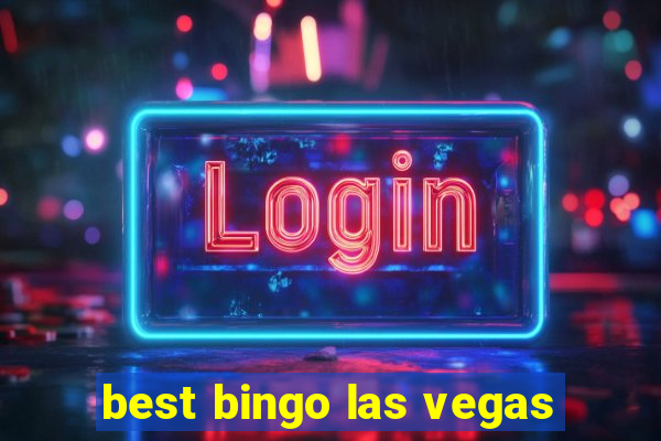 best bingo las vegas