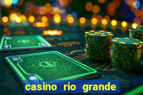 casino rio grande do sul