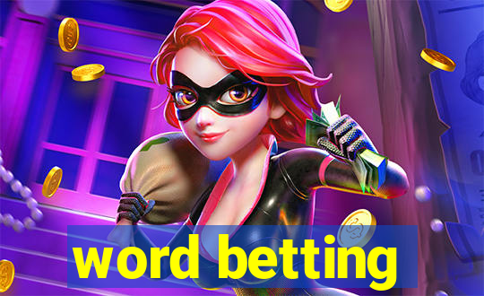 word betting