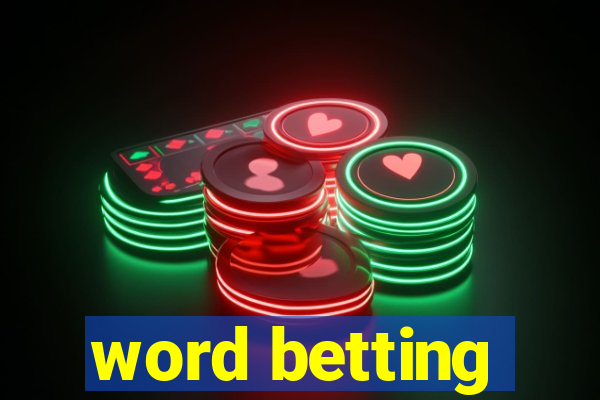 word betting