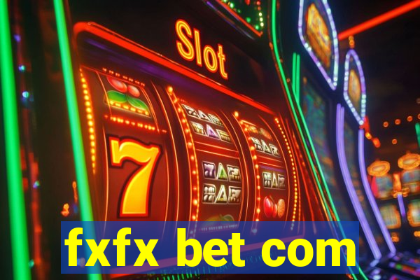 fxfx bet com