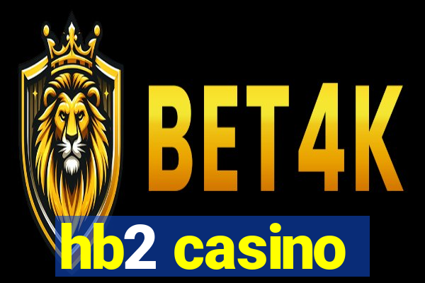 hb2 casino