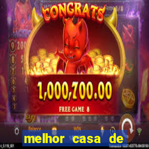 melhor casa de aposta fortune tiger