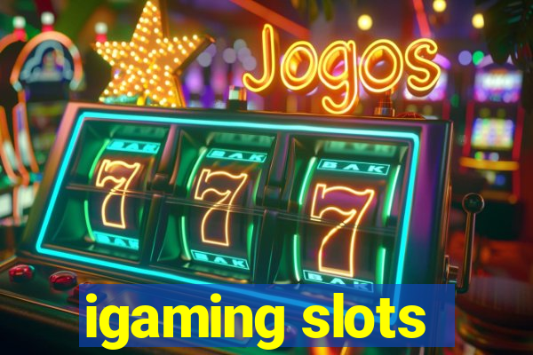 igaming slots