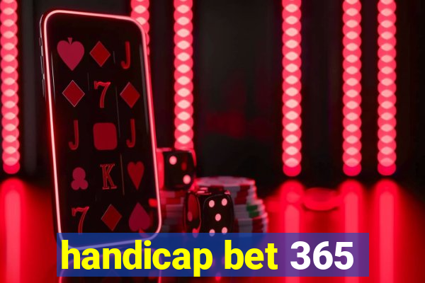 handicap bet 365