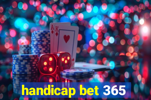 handicap bet 365