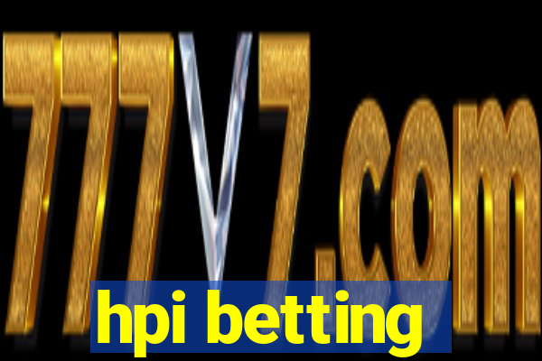 hpi betting