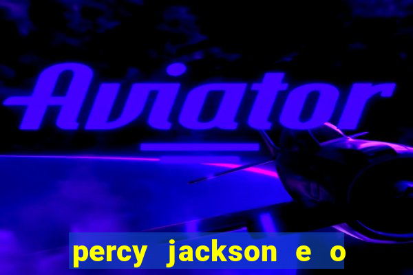 percy jackson e o ladr?o de raios pdf google drive