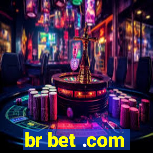 br bet .com